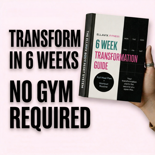 6 Weeks to a New You — The Complete Body Transformation Guide